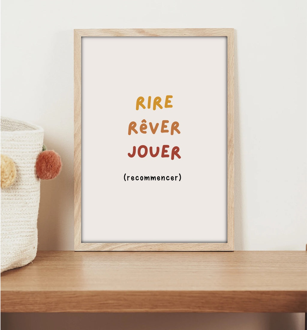 Affiche Educative — Rire, rêver, jouer (recommencer)